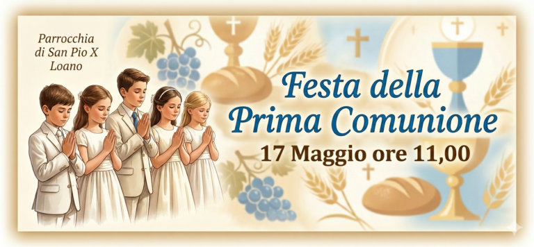 17 Maggio 2026: Festa della Prima Comunione