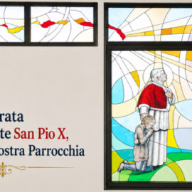 21 agosto: San Pio X Patrono della Parrocchia